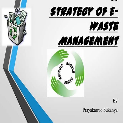 E waste management