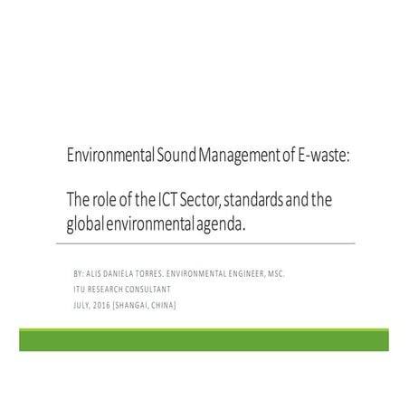 Global E-waste management Challenges & Opportunities