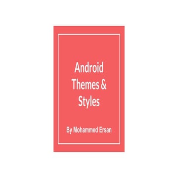 Themes & Styles - Android Mubasher