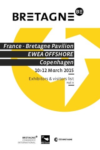 BRETAGNE at EWEA OFFSHORE 2015