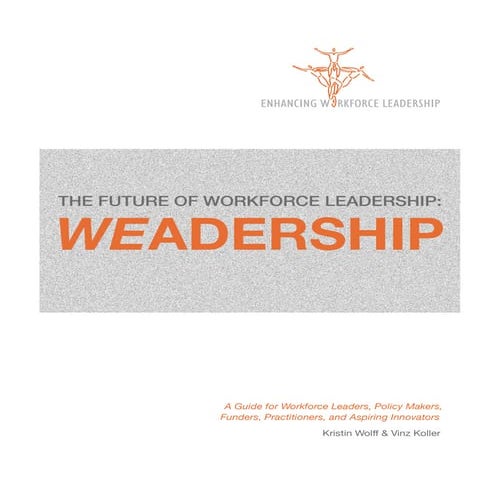 Weadership: The Guide