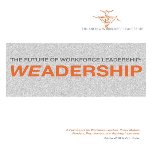 Weadership: An Introduction