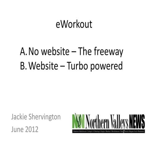 Northern Valleys eWorkout presentation