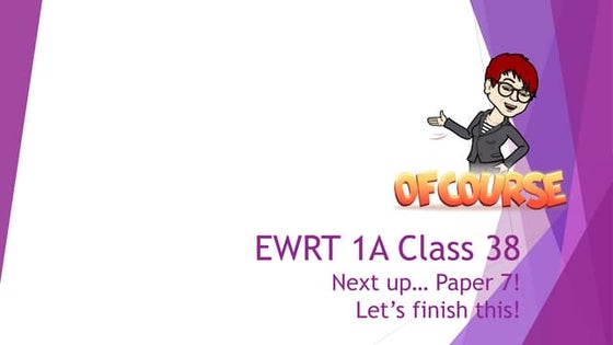 Ewrt 211 class 19 | PPT