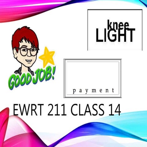 Ewrt 211 class 14