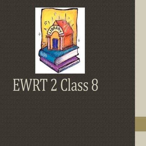 Ewrt 2 class 8 library visit