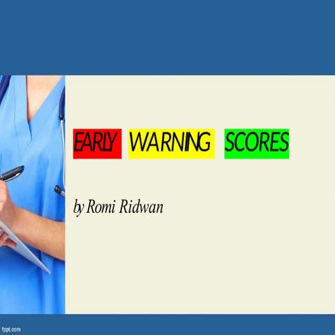 Early warning scores in hospital for nurse | PPTX