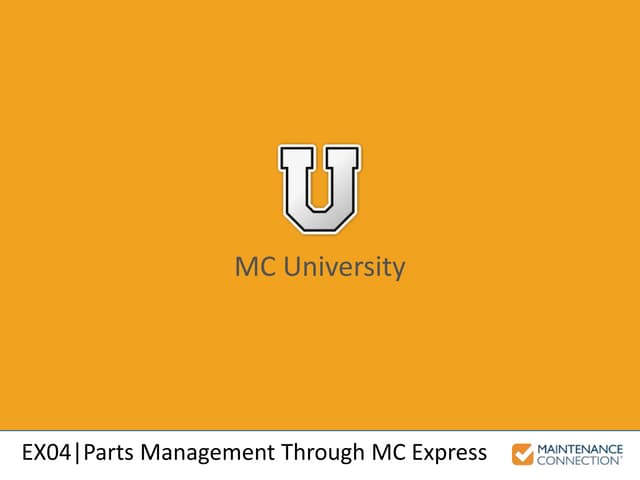 EX04 - Parts Management Through MC Express 