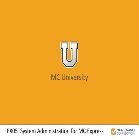 EX05 - System Administration for MC Express 
