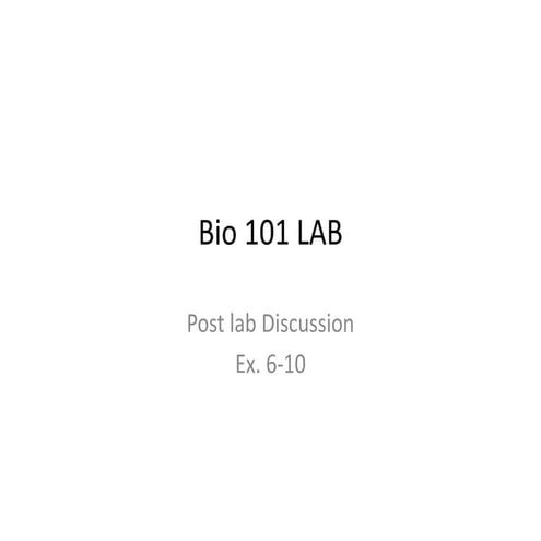 Ex 6 10 post lab bio 101 lab