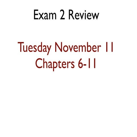 Exam 2 review | PPT