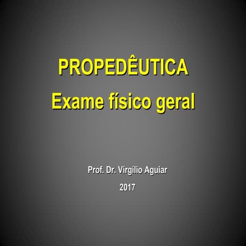Exame físico geral 2017