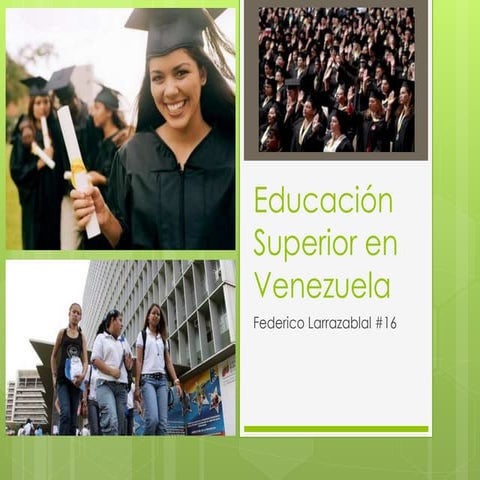 Educación Superior en Venezuela | PPTX