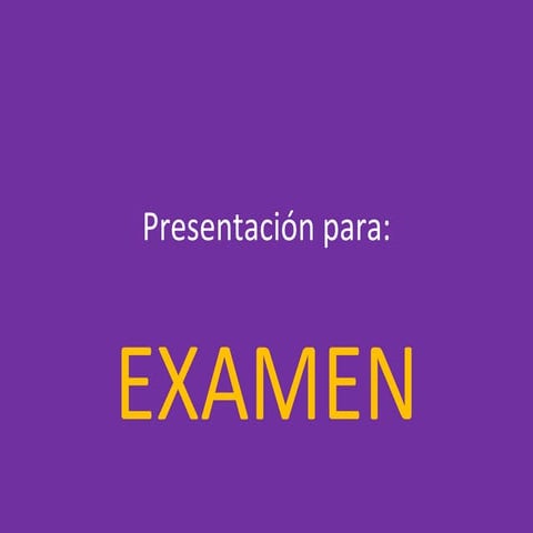 Examen Presentacion