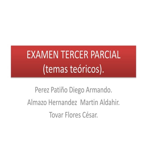 Examen tercer parcial