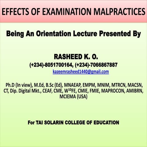 EXAMINATION MALPRACTICES and the effects