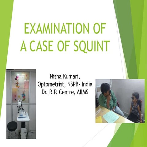 Examination of a case of squint