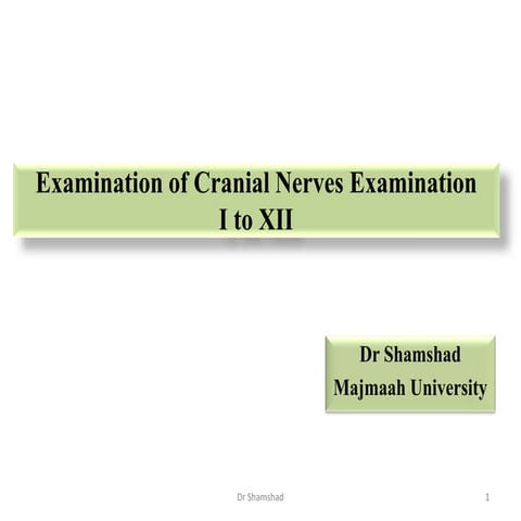 Examination of all Cranial Nerves Examination jan 2023 updated pdf .pdf