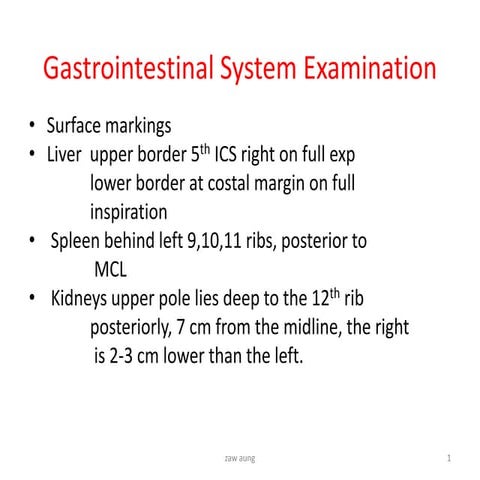 Examination of gastrointestinal system by HX