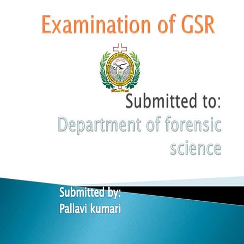 Examination of GSR.pptx