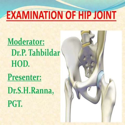Examination of hip,final