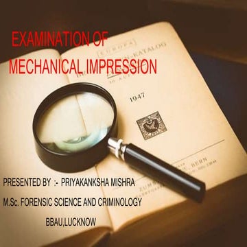Examination of mechanical impression