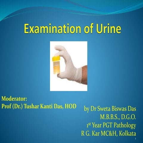 Examination of urine