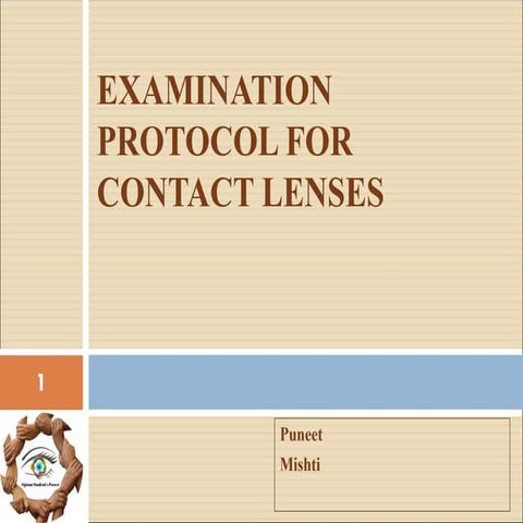 Examination protocol for Contact Lenses