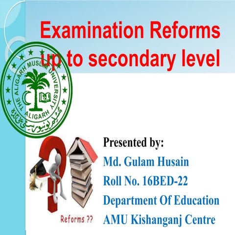 Examination reform in India || Examination reforms up to secondary level || E...