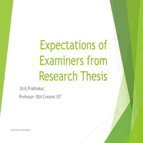 Examiners Expectations from PhD Thesis