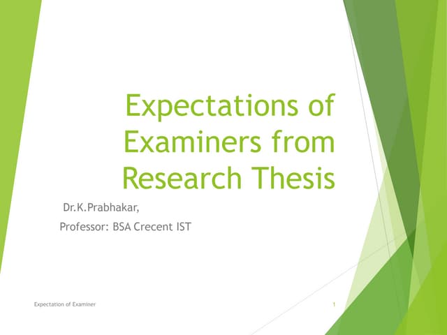 Examiners Expectations from PhD Thesis