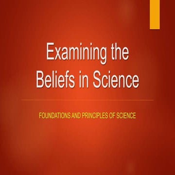 Examining the belief in science - edited -- | PPTX
