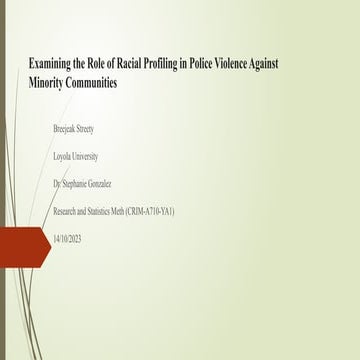 Examining the Role of Racial Profiling in Police.pptx