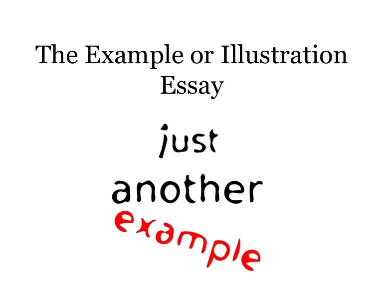 Examples of an illustrative essay