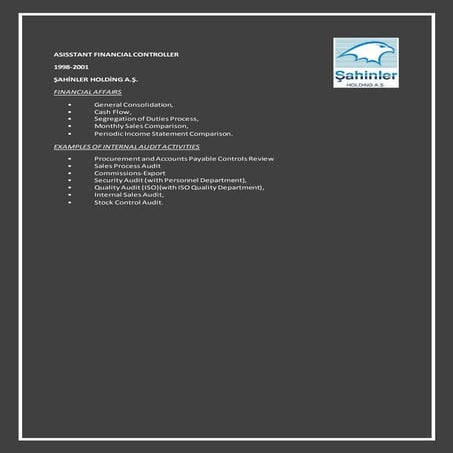 Examples of actual work performed in sahinler