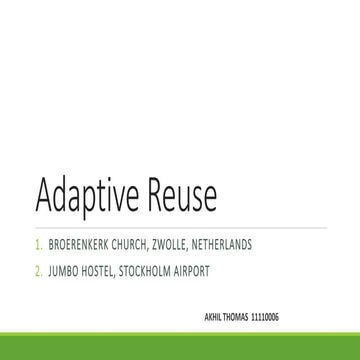 Adaptive Reuse Architecture