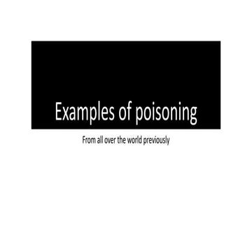 Examples of poisoning