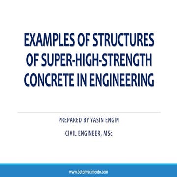 Examples of structures of super high-strength concrete in engineering
