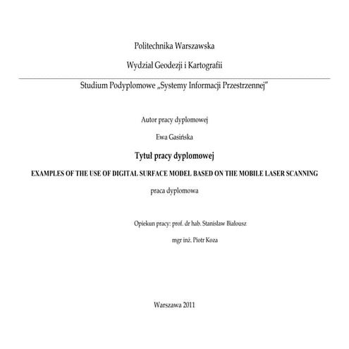 Examples of the use lidar based on the mobile laser scanning