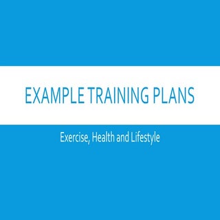 Example training plans