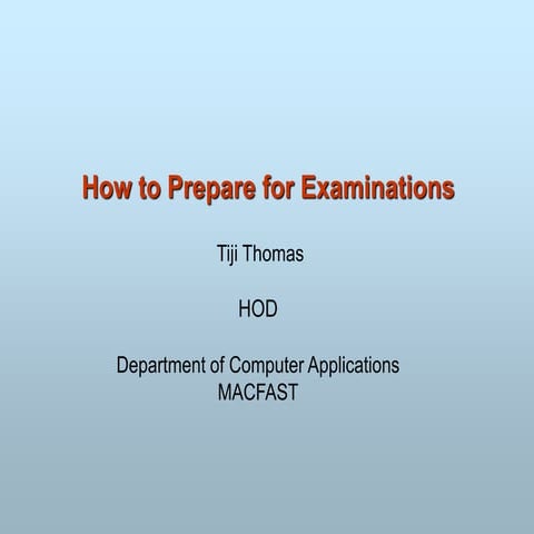 How to Prepare for Examinations