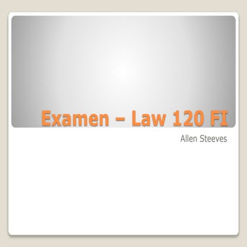 Revue - Examen FI Law 120 - 2017
