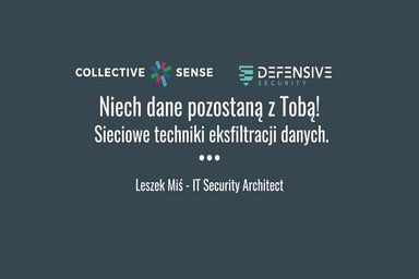 Exatel Security Days 2017 - Niech dane pozostaną z Tobą! Sieciowe techniki ek...