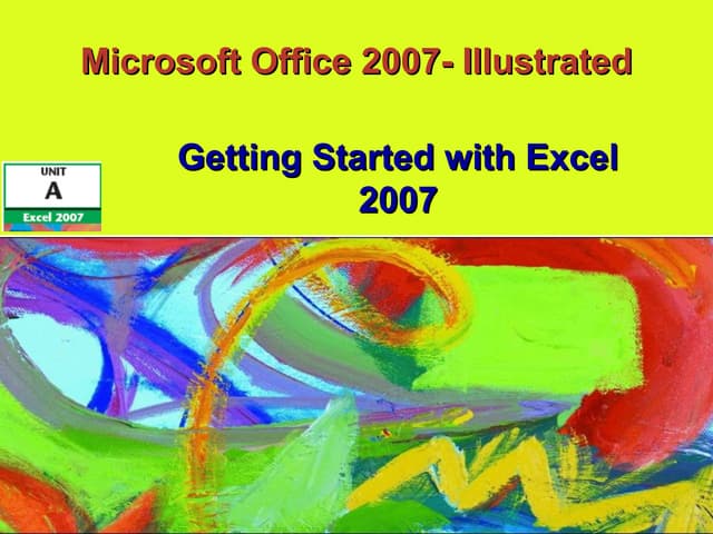 Excel 2007 Unit A
