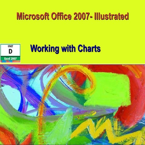 Excel 2007 Unit D