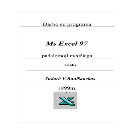 Excel 97 padalomoji medž id