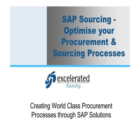 Excelerated Sourcing, SAP Sourcing Overview