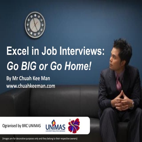 Excel in Job Interviews: Go BIG or Go Home!