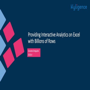 Providing Interactive Analytics on Excel with Billions of Rows