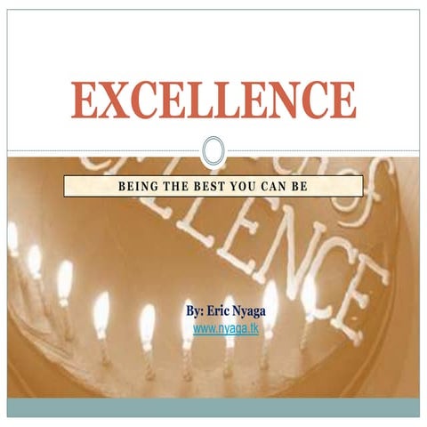 Excellence
